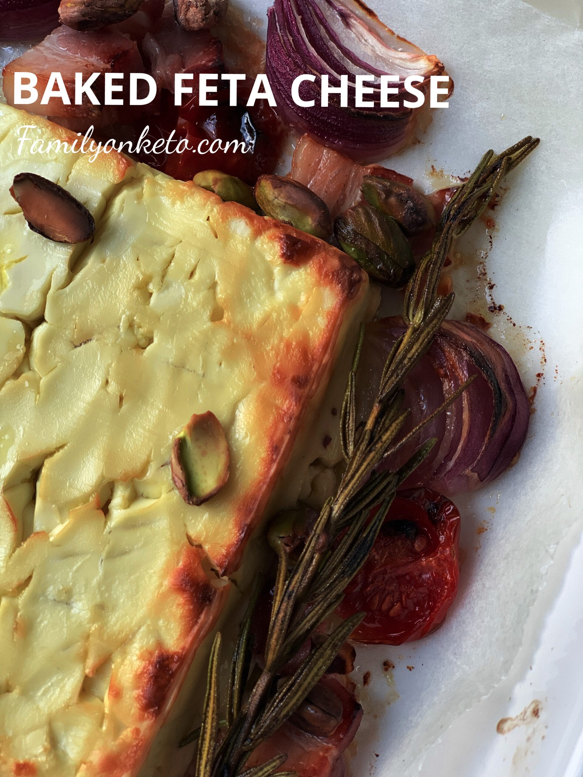 Baked feta cheese Family On Keto