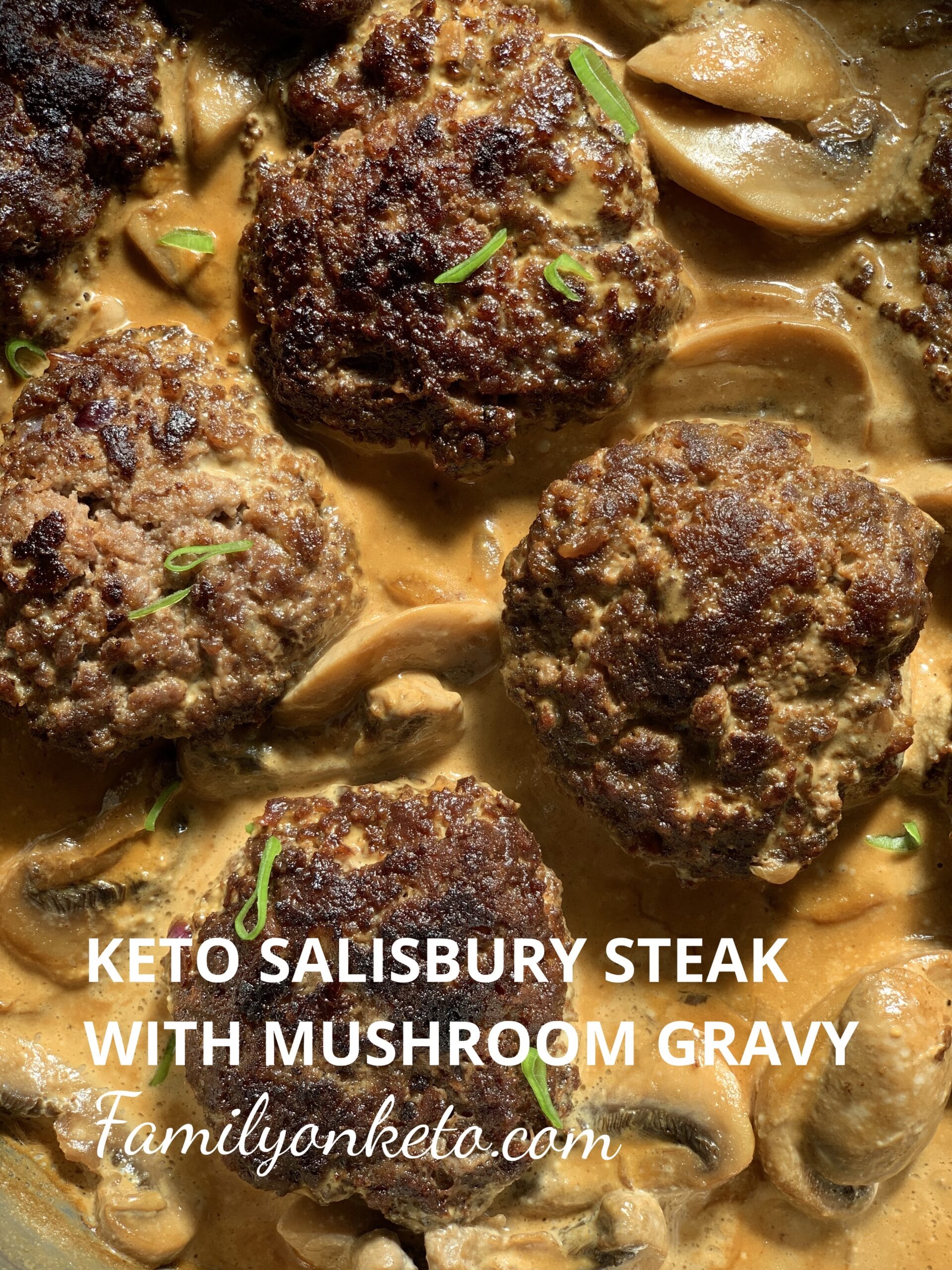 Keto Salisbury steak with mushroom gravy Family On Keto