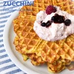 Picture of keto waffles with zucchini with keto topping of cottage cheese and sugar free jam