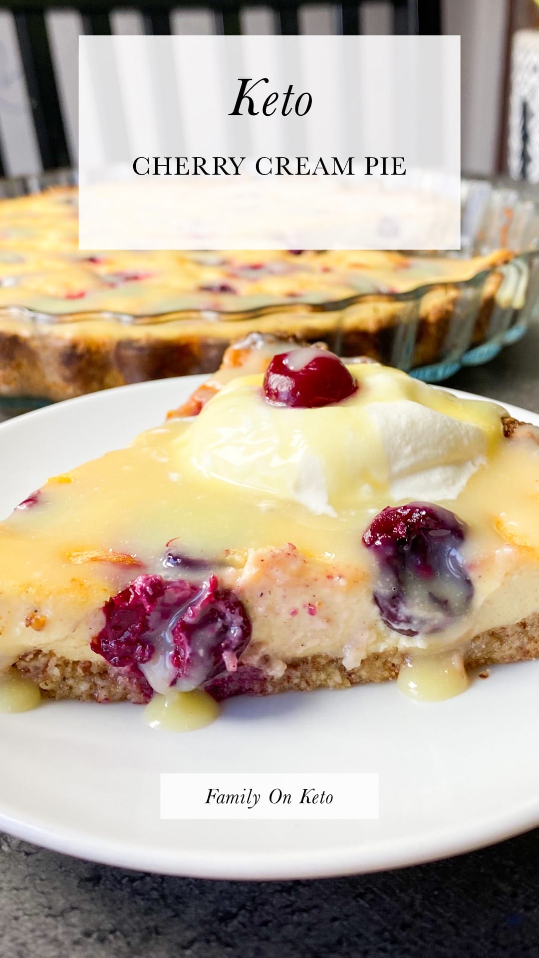 Keto cherry cream pie Family On Keto