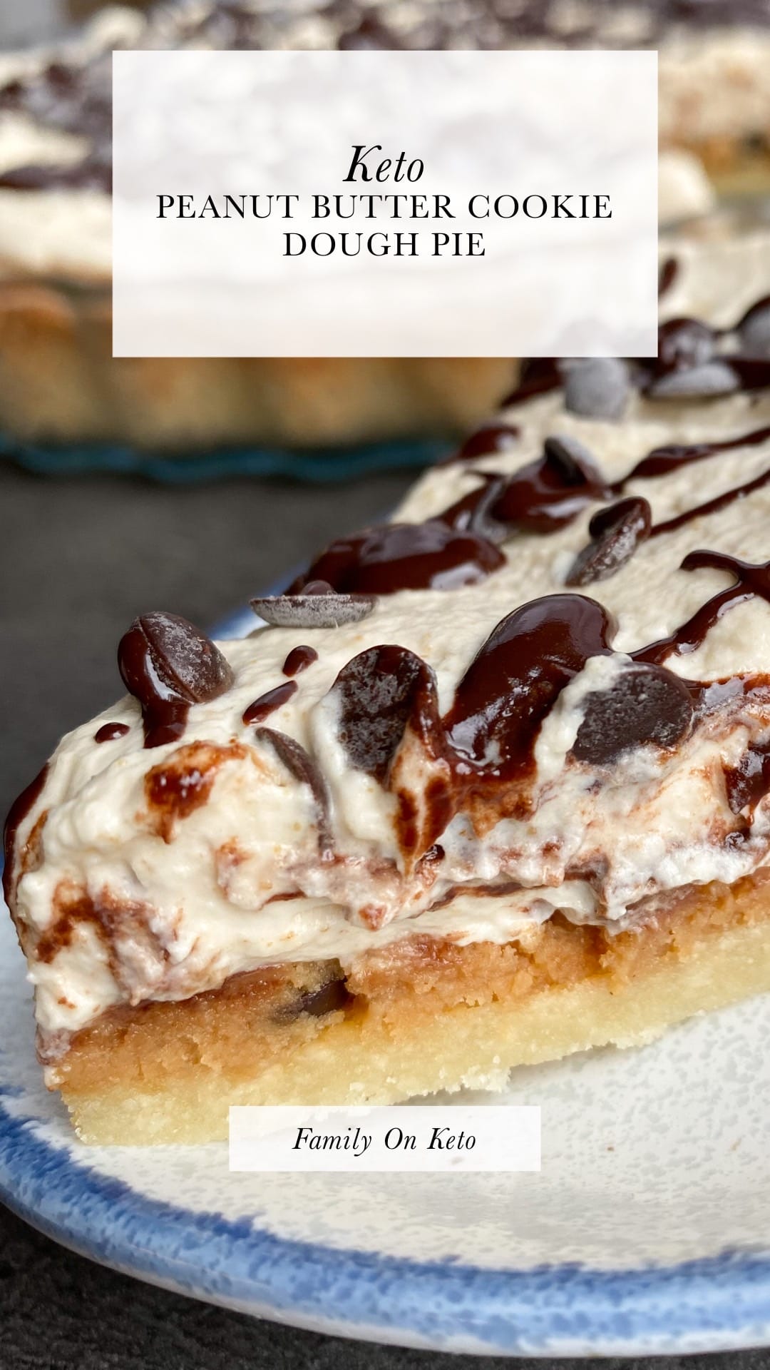 Keto peanut butter cookie dough pie Family On Keto